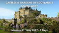 CASTLES & GARDENS OF SCOTLAND’S SOUTH-WEST | Monday 31st May 2027 - 5 Days