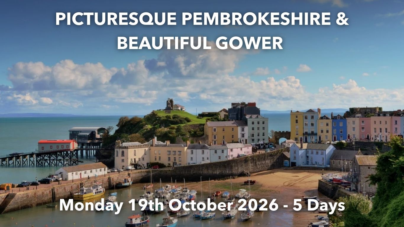 PICTURESQUE PEMBROKESHIRE & BEAUTIFUL GOWER | Monday 19th October 2026 - 5 Days