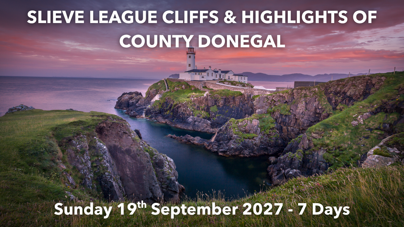 SLIEVE LEAGUE CLIFFS & HIGHLIGHTS OF COUNTY DONEGAL | Sunday 19h September 2027 - 7 Days