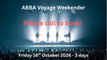 ABBA VOYAGE WEEKENDER - Friday 16th October 2026 - 3 Days