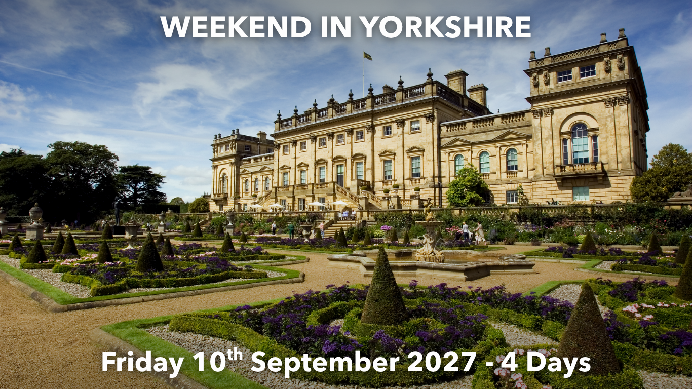 WEEKEND IN YORKSHIRE | Friday 10th September 2027 - 4 Days